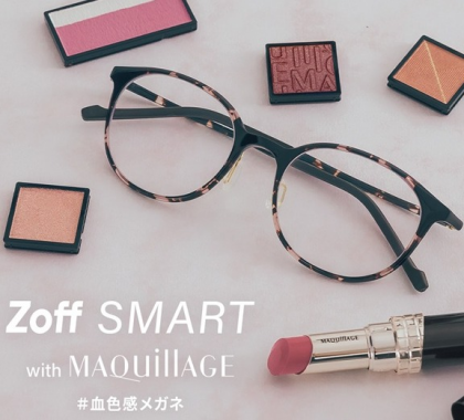 Zoff SMART with MAQuillAGE